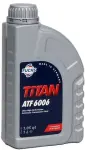 Transmissiooniõli ATF 6006 TITAN 1L